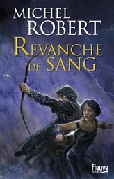 Fille des clans - tome 2 Revanche de sang