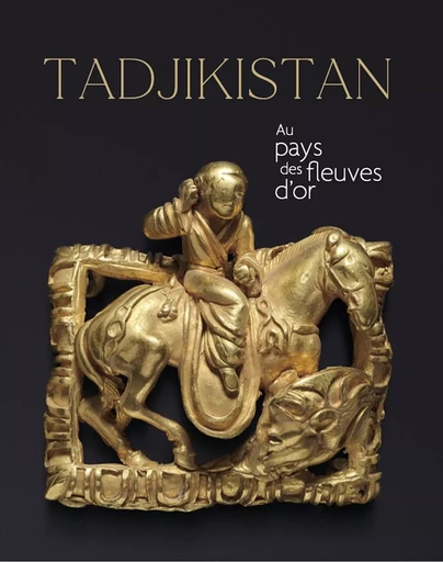 Tadjikistan, au pays des fleuves d'or - 0 Collectif - SNOECK GENT