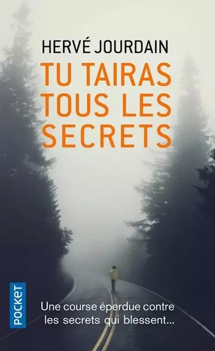 Tu tairas tous les secrets - Hervé Jourdain - Univers Poche