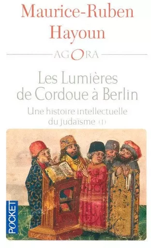 Les lumières de Cordoue à Berlin - tome 1 - Maurice-Ruben Hayoun - Univers Poche