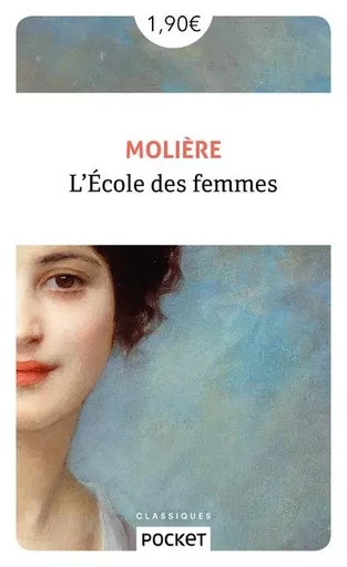 L'Ecole des femmes - Jean-Baptiste Molière (Poquelin dit) - Univers Poche