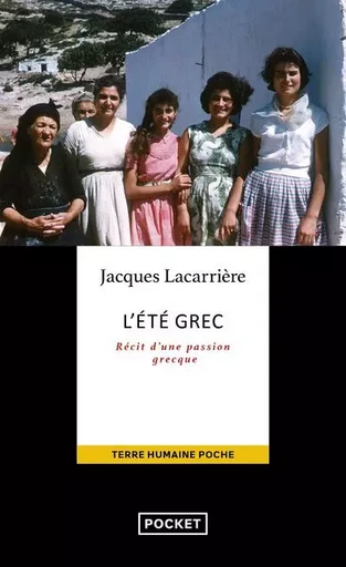 L'été grec - Jacques Lacarrière - Univers Poche