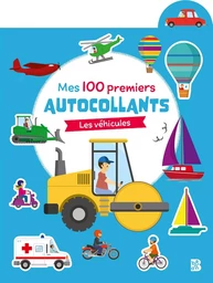 Mes 100 premiers autocollants Les véhicules