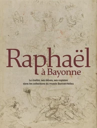 Raphaël à Bayonne