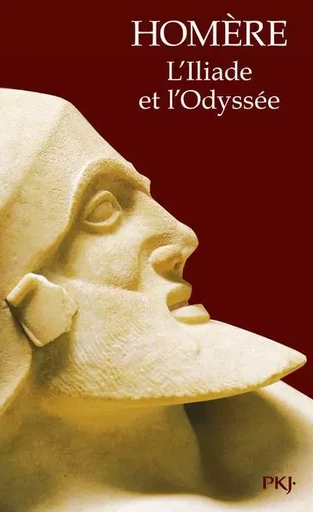 L'Iliade et l'Odyssée -  Homère - Univers Poche