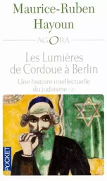 Les lumières de Cordoue à Berlin - tome 2