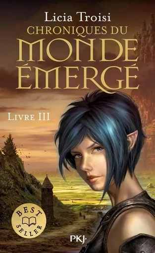 Chroniques du Monde émergé - tome 3 Le talisman du pouvoir - Licia Troisi - Univers Poche