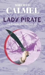 Lady pirate - tome 2 La Parade des ombres