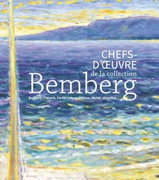 Chefs d'oeuvre de la collection Bemberg