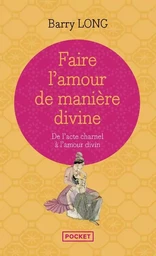 Faire l'amour de manière divine