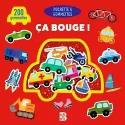 ça bouge ! 200 gommettes 3-4 ans