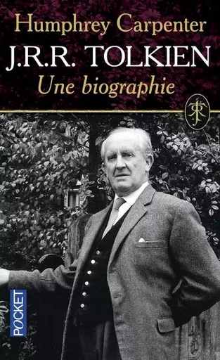 J.R.R. Tolkien, une biographie - Humphrey Carpenter - Univers Poche