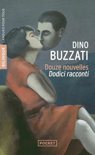 Douze nouvelles - Dino Buzzati - Univers Poche