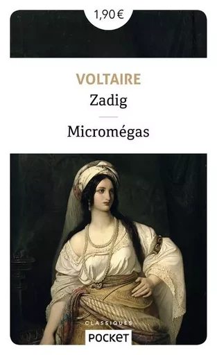 Zadig suivi de Micromégas -  Voltaire - Univers Poche