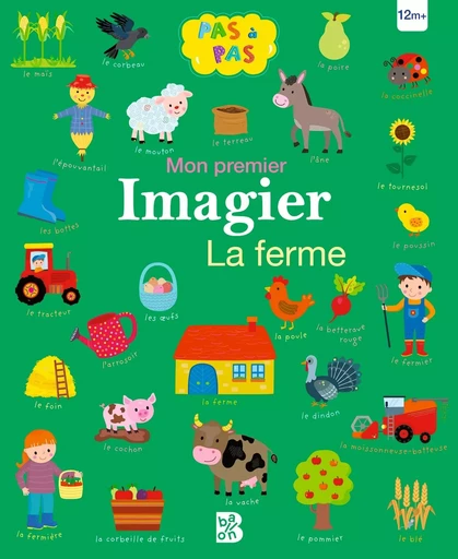 Pas à pas - Mon premier imagier : La ferme -  - BALLON