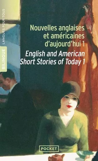 Nouvelles anglaises et américaines d'aujourd'hui - tome 1 - Roald Dahl, Jim Phelan, Francis Scott Fitzgerald, Evelyn Waugh, Somerset Maugham, Osbert Sitwell, Elisabeth Taylor - Univers Poche