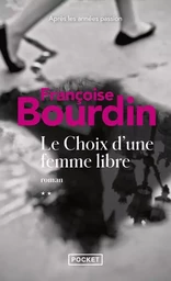 Le choix d'une femme libre