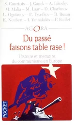 Du passé faisons table rase !