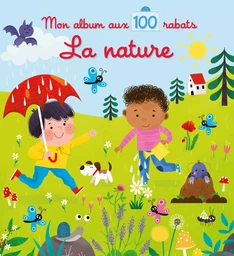 La nature - Mon album aux 100 rabats 