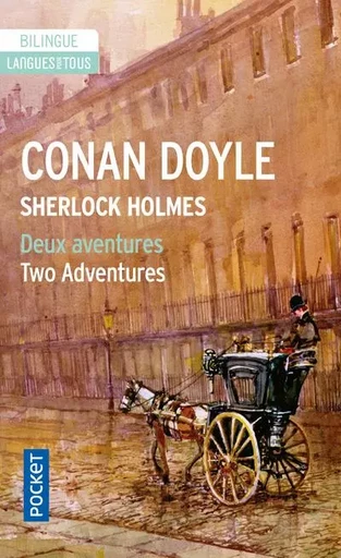 Sherlock Holmes - Deux aventures / Two Adventures - Arthur Conan Doyle - Univers Poche