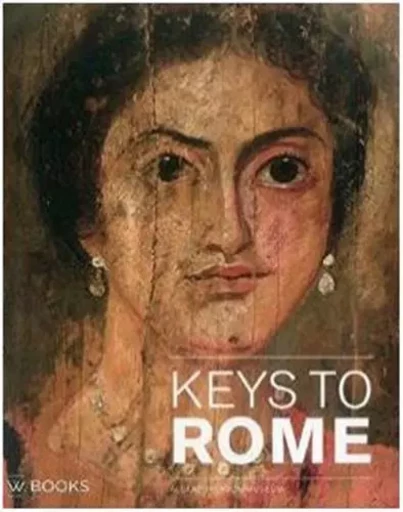 Keys to Rome /anglais -  HUPPERETZ WIM - WAANDERS