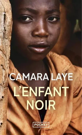 L'enfant noir - Camara Laye - Univers Poche