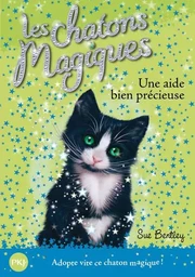 Les chatons magiques - numéro 02 Une aide bien précieuse