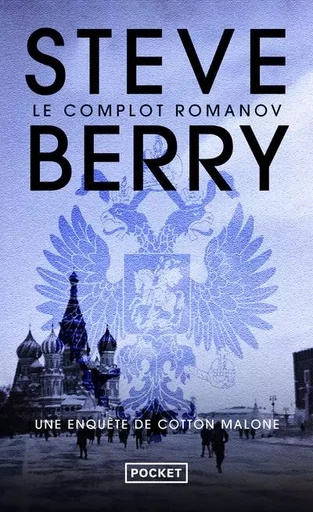 Le complot Romanov - Steve Berry - Univers Poche