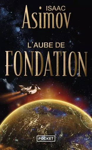 L'aube de Fondation - tome 2 - Isaac Asimov - Univers Poche