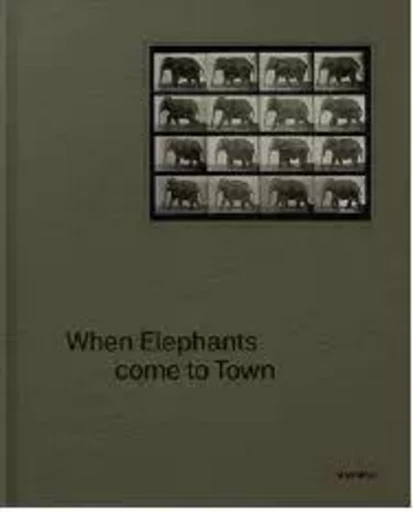 When Elephants Come to Town /anglais -  ATTLEE JAMES - HANNIBAL