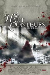 Les Haut-Conteurs - Tome 4 Treize damnés