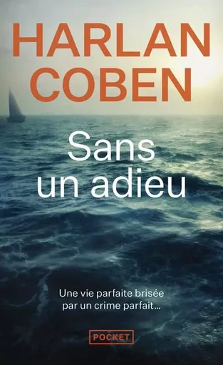 Sans un adieu - Harlan Coben - Univers Poche