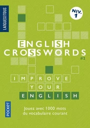 English Crosswords / Mots croisés niveau 1 - tome 2