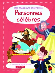 Personnes célèbres Mon grand livre de réponses 