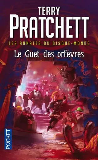 Le guet des orfèvres - tome 15 - Terry Pratchett - Univers Poche