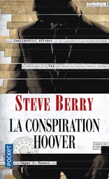 La Conspiration Hoover