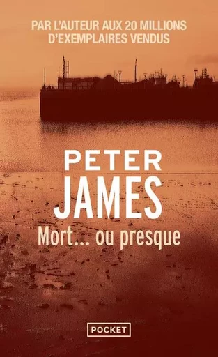 Mort... ou presque - Peter James - Univers Poche