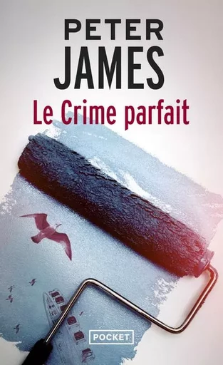 Le crime parfait - Peter James - Univers Poche