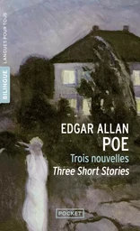 Trois nouvelles / Three short stories