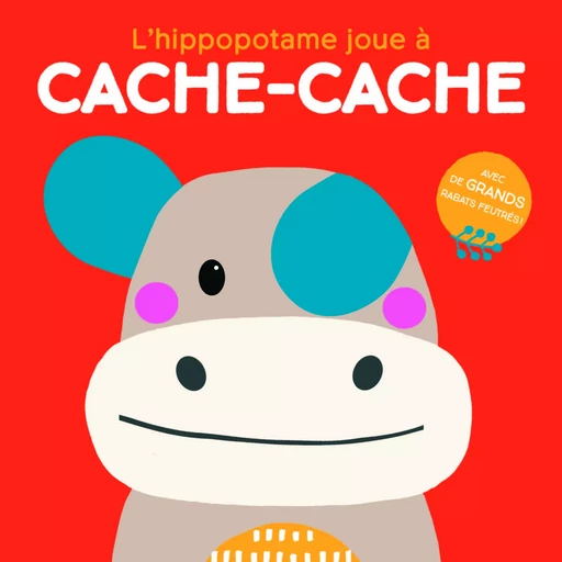 L'hippopotame joue à cache-cache -  Collectif - TAM TAM EDTS