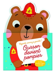 Ourson devient pompier