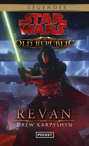 Star Wars - numéro 112 The old républic - tome 3 Revan - Drew Karpyshyn - Univers Poche