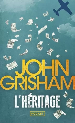 L'héritage - John Grisham - Univers Poche