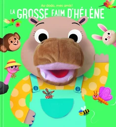 La grosse faim d'Hélène