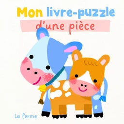 La ferme - Mon livre-puzzle d'une pièce