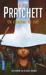 Les annales du disque-monde - tome 29 Un Chapeau de Ciel