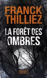 La forêt des ombres