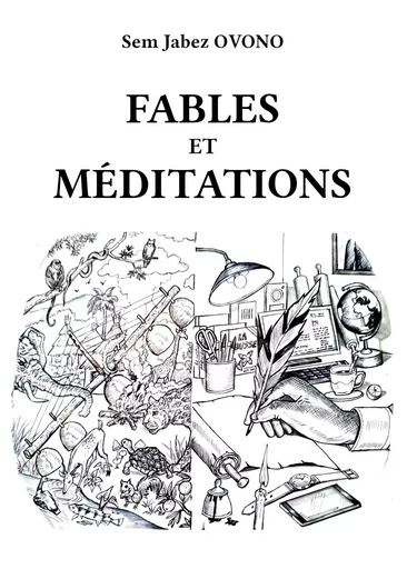 Fables et méditations - Sem Jabez OVONO - ATRAMENTA