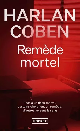 Remède mortel - Harlan Coben - Univers Poche