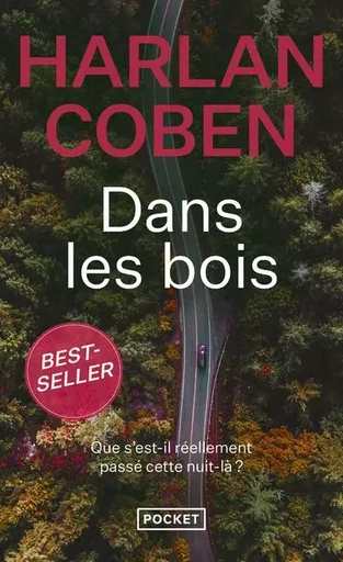 Dans les bois - Harlan Coben - Univers Poche